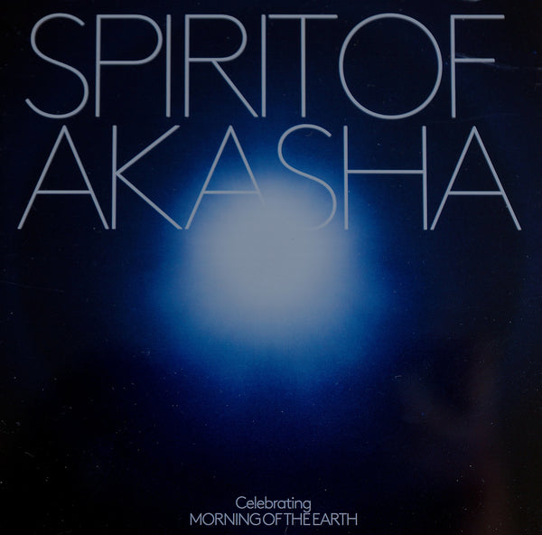 the spirit of akasha