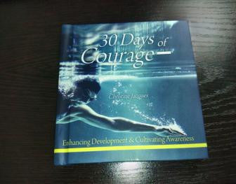 30 days of courage - enhancing development & cultivating awareness
